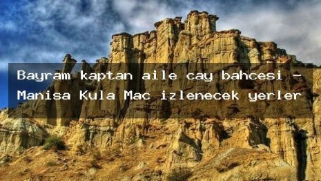 Bayram kaptan aile çay bahçesi – Manisa Kula Maç izlenecek yerler