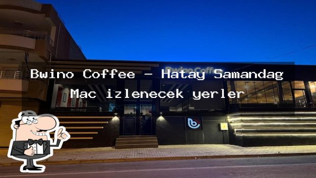 Bwino Coffee – Hatay Samandağ Maç izlenecek yerler