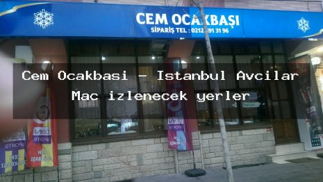 Cem Ocakbasi – İstanbul Avcılar Maç izlenecek yerler
